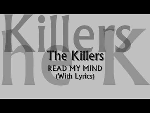 The Killers - Read My Mind (With Lyrics)