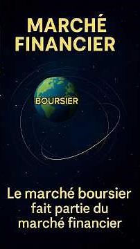 Marché Financier vs Marché Boursier Quelle est la vraie différence ? #économie #bourse