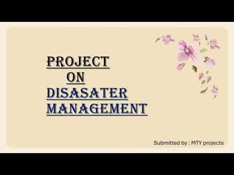 best Project on disaster management in an innovative way