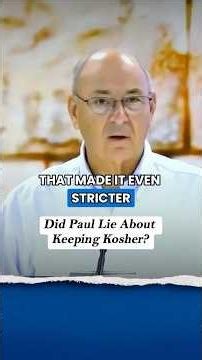 Did Paul Lie About Keeping Kosher?