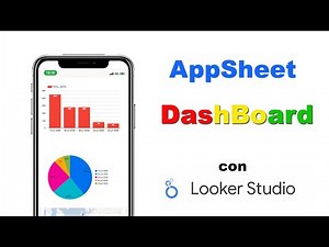 AppSheet, el dashboard definitivo