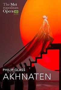 Metropolitan Opera: Live in HD - Philip Glass: Akhnaten (S14E04) (2019) | ČSFD.cz