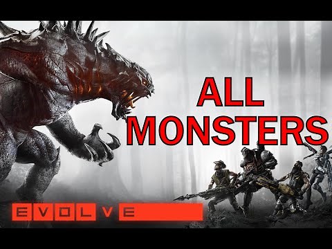 Evolve - All Monsters