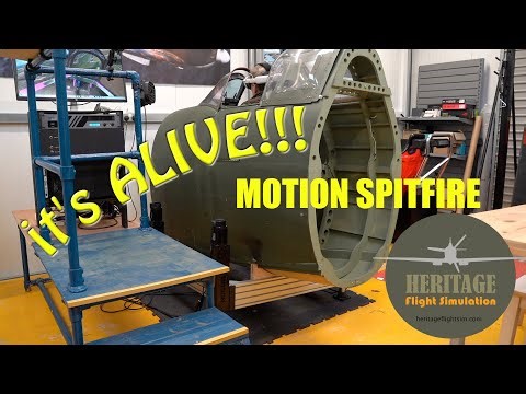 Its ALIVE!!! Intro to the HFS Spitfire 3DOF Motion Simulation Cockpit