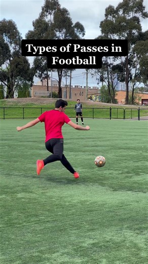 Different Types of Passes in Football