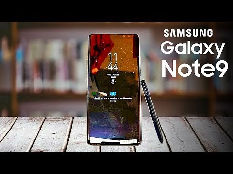 Galaxy Note 9 - SIX KEY FEATURES!