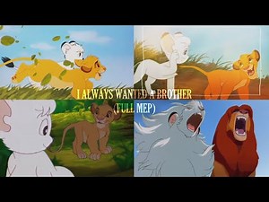 Kimba and Simba - I Always Wanted a Brother (FULL MEP)