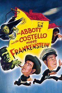 Bud Abbott and Lou Costello Meet Frankenstein (1948) - Movie