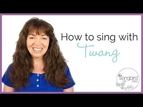 How to Sing With Twang