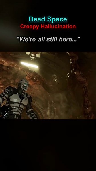 Creepy Hallucinations in Dead Space Remake