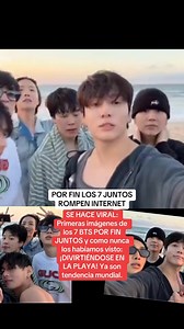 503K views · 47K reactions | POR FIN LOS 7 BTS JUNTOS… ¡ROMPEN INTERNET! Primeras imágenes de los 7 BTS POR FIN JUNTOS y como nunca los habíamos visto: DIVIRTIÉNDOSE EN LA PLAYA. Ahora si están listos para preparar su comeback. Son muy valiosas estas imágenes porque se muestran sin poses y sin retoques. #BTS #btsarmy #btsforever #JUNGKOOK #TAEHYUNG #JIMIN #namjoon #rmbts #jhope #JIN #suga | PacoRecortes | Facebook