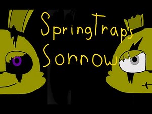 FNaF 3⭐SpringTrap's Sorrow animation