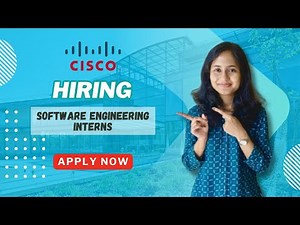 Cisco Hiring Software Engineering Interns | Summer Internship 2026 | Batch 2027