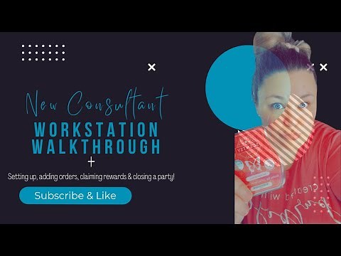 New Scentsy Consultant Workstation Walkthrough