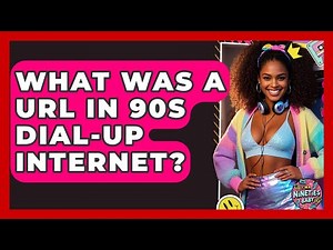 What Was A URL In 90s Dial-up Internet? - I'm a 90s Baby