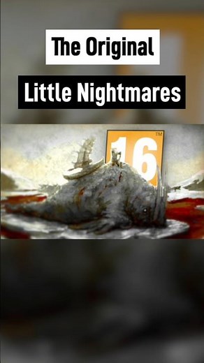 The Original Little Nightmares Explained #littlenightmares