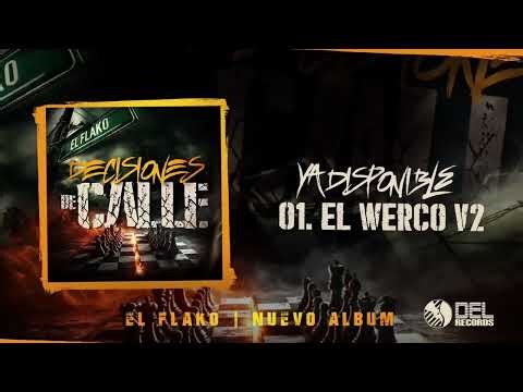 EL WERKO V2 - El Flako - DEL Records