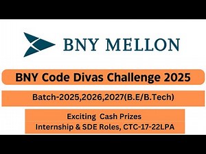 BNY Code Divas Challenge 2025 || 2025,2026,2027 Batch Eligible || Intern & SDE Role || CTC-17-22LPA