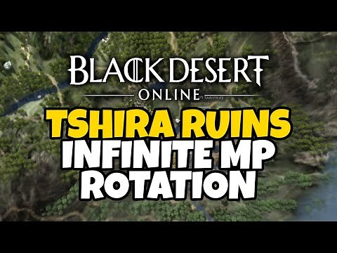 Tshira Ruins Rotation Guide | Black Desert Online
