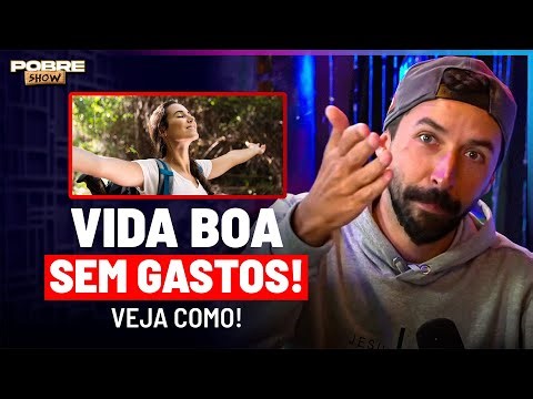 COMO CURTIR A VIDA SEM GASTAR (10 DICAS INCRÍVEIS) | Primo Pobre