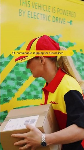 Searched & Found - DHL Express: Sustainable Shipping Solutions