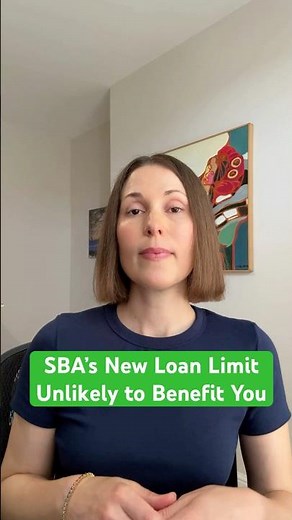 SBA Doubles Loan Limit but There's a Catch