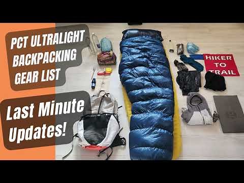 2024 Northbound Pacific Crest Trail Ultra-Light Gear List *Updated*