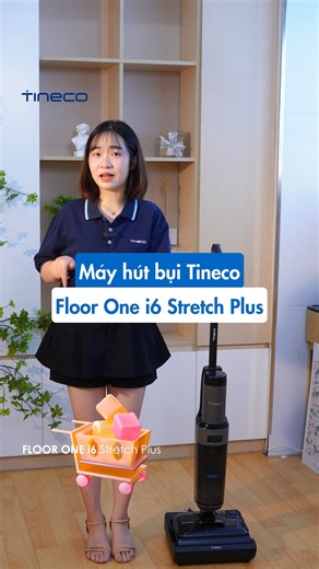 4 sức mạnh Hút - Lau - Giặt - Sấy đều được gói gọn chỉ trong Tineco i6 Stretch Plus, mang đến trải nghiệm dọn nhà sạch sâu! An tâm đón Tết, việc nhà cứ để "trợ lý 4.0" lo! #Tineco #HopLongEcommerce #FloorOnei6StretchPlus #mayhutbui | Tineco Vietnam