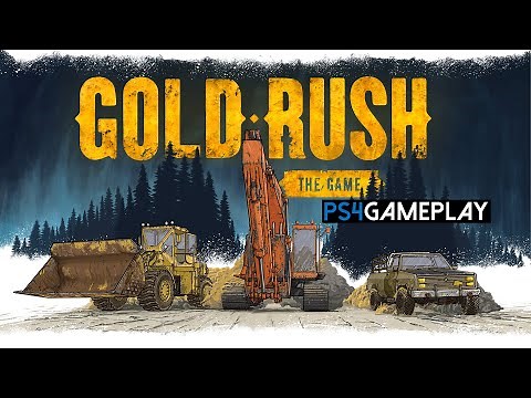 Gold Rush: The Game Gameplay (PS4)