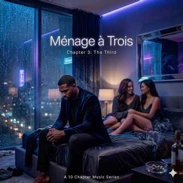 👉 Ménage à Trois (Chapter 3) – The Third | I Shouldn’t Have Looked… 😳