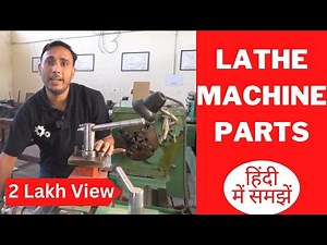 Lathe Machine Parts in Hindi