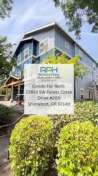 House For Rent: 22814 SW Forest Creek Drive #200 Sherwood, OR 97140