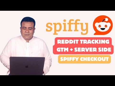 Reddit Conversion Tracking with GTM (Browser + Server Side) | Spiffy Checkout Complete Setup