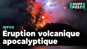 Les images apocalyptiques de l’éruption volcanique en Indonésie | Le HuffPost