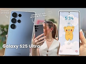 Samsung Galaxy S25 Ultra Silverblue 🦋 aesthetic unboxing, iPhone 16 Pro comparison & accessories