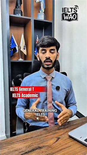 IELTS ACADEMIC V/S IELTS GENERAL TRAINING