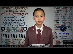 7000 Digits of Pi World Record for 10-year-olds memorized & orally recited by boy named Hero Vietson