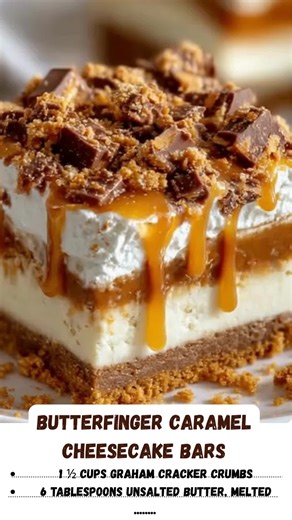 Delicious Butterfinger Caramel Cheesecake Bars Recipe