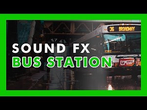BUS STATION ambience - (Sound Effect) 🚌🔊