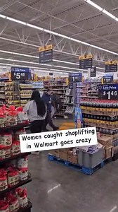 Women Caught Shoplifting In Walmart Goes Crazy
