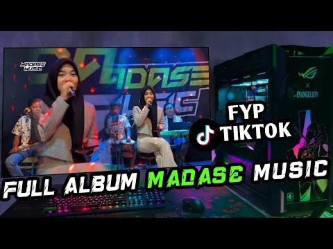 FYP TikTok‼️FULL ALBUM MADASE MUSIC