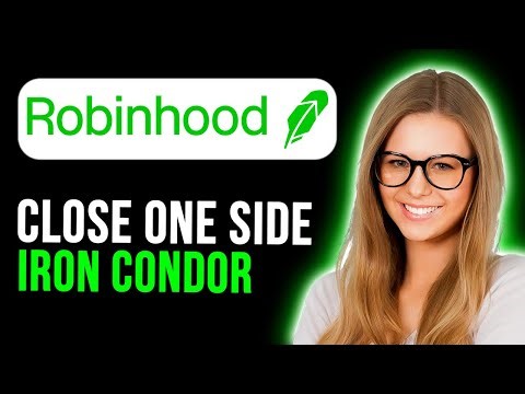 How To Close One Side Iron Condor Robinhood (Super Easy)