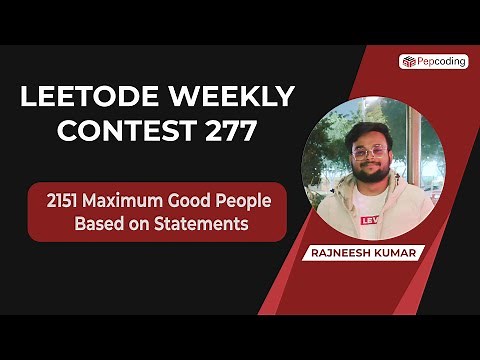 Maximum Good People Based on Statements | Leetcode 2151 | Weekly Contest 277 Solution | Java