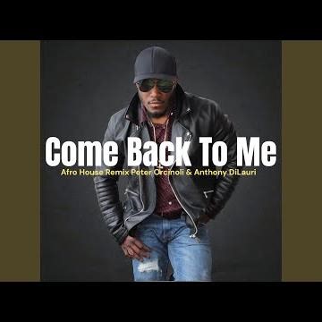 Come Back To Me (feat. Corey Mandel) (Anthony DiLauri DJ ADX Remix Island Drum Mix)