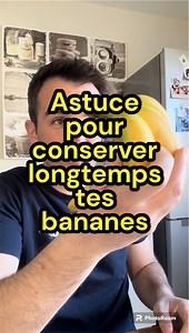 Astuce pour conserver plus longtemps tes bananes ! 🍌 #astuce #tips #banane #aluminium | Thomas Cheneau