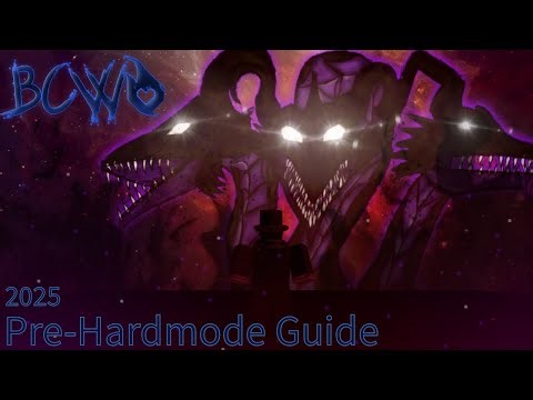 2025 Pre-Hardmode (Beginner) Guide | BCWO