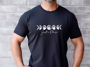 Moon Phases T-shirt, Space Shirt, Astronomy Shirt, Moon Tee, Just A Phase T-shirt, Lunar Phases Shirt, Unisex Graphic Shirt, Sarcastic Shirt - Etsy UK