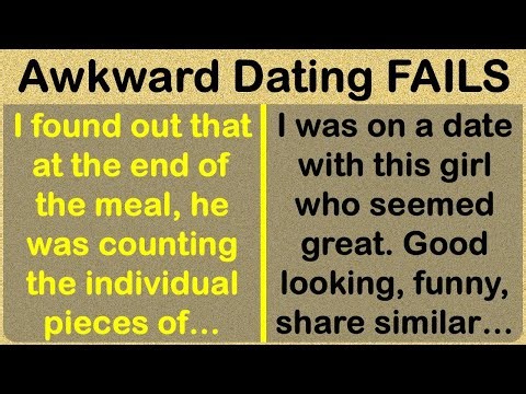 The DUMBEST, Most Awkward Dating Fails 😂😂