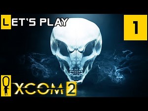 XCOM 2 - Part 1 - THE G.X2.C.O.A.T. - Let's Play - [Season 4 Legend Shen's Last Gift]