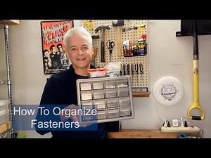 How to organize fasteners